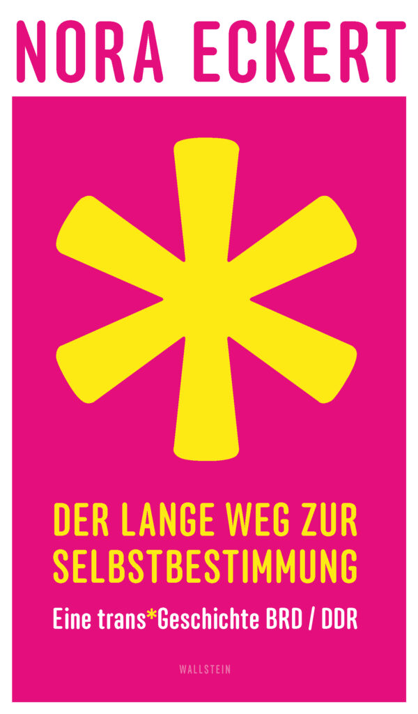 Cover Nora Eckert Der lange Weg zur Selbstbestimmung